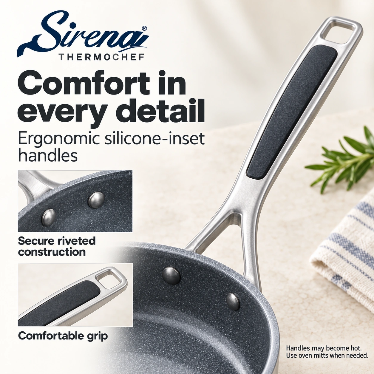 Sirena ThermoChef riveted stainless steel handles with silicone inserts